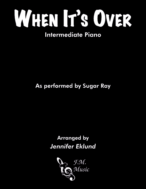 When It's Over (Intermediate Piano)